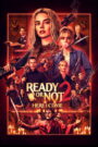 Ready or Not 2: Here I Come